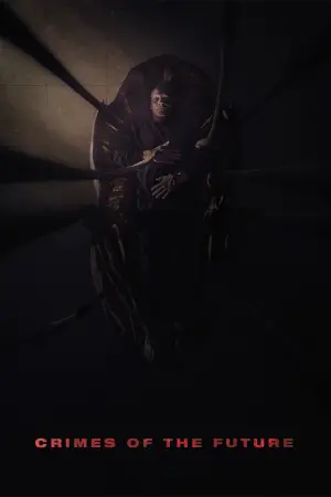 Poster to the movie "Crimes of the Future" #115867