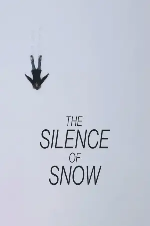 Poster to the movie "The Silence of Snow" #560035