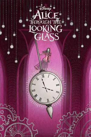 Poster to the movie "Alice Through the Looking Glass" #803168