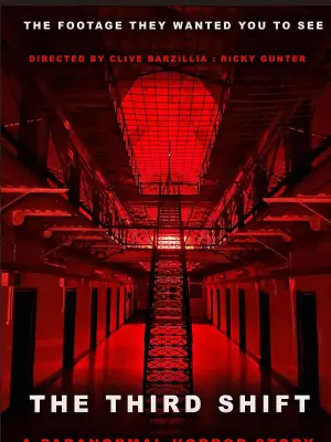 The Third Shift a Paranormal Horror Story