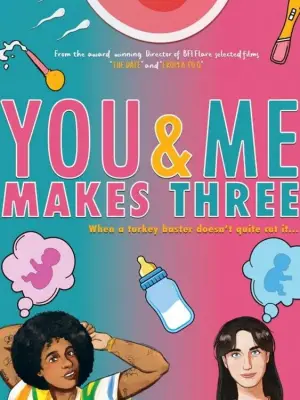 Poster to the movie "You and Me makes Three" #780584