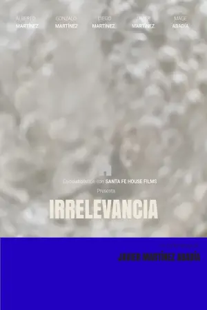 Movie poster "Irrelevancia"