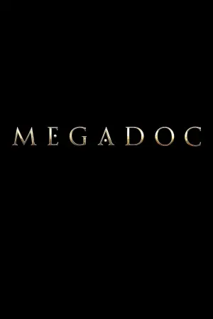 Poster to the movie "Megadoc" #697886