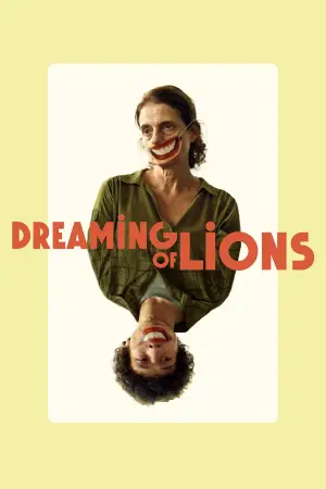 Poster to the movie "Dreaming of Lions" #582946