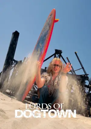 Poster to the movie "Lords of Dogtown" #885449
