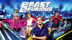 2 Fast 2 Furious