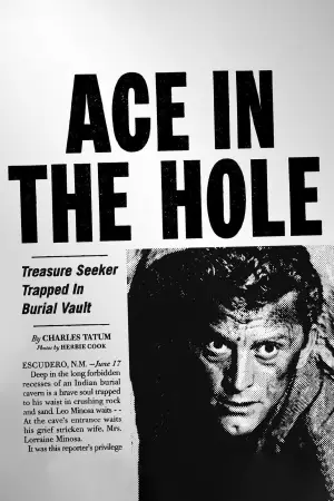 Poster to the movie "Ace in the Hole" #753053