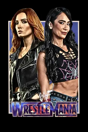 Poster to the movie "WWE WrestleMania 42 - Saturday" #798117