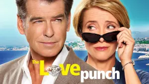 Watch film The Love Punch | The Love Punch Official UK Trailer #1 (2014) - Emma Thompson, Pierce Brosnan Movie HD