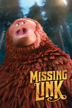 Poster to the movie "Missing Link" #722376