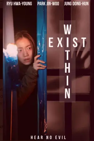 Poster to the movie "Exist Within" #768695
