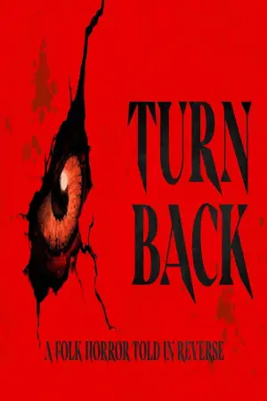 Poster to the movie "Turn Back" #737780