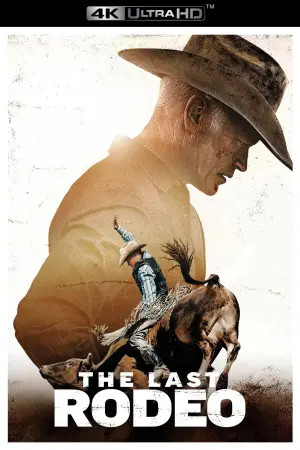 Poster to the movie "The Last Rodeo" #592127