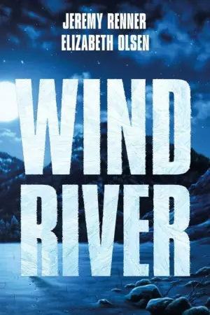 Poster to the movie "Wind River" #701771
