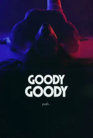 Poster to the movie "Goody Goody" #803398