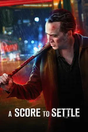 Poster to the movie "A Score to Settle" #902053