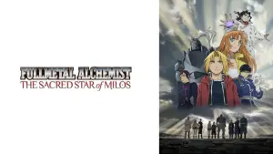 Watch film Fullmetal Alchemist the Movie: The Sacred Star of Milos | Fullmetal Alchemist: The Sacred Star of Milos - Trailer