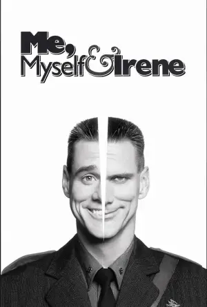 Me, Myself & Irene