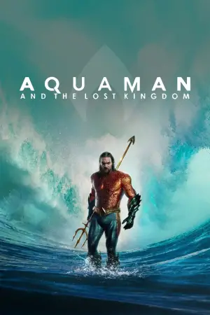 Poster to the movie "Aquaman and the Lost Kingdom" #564753