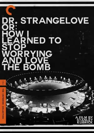 Poster to the movie "Dr. Strangelove or: How I Learned to Stop Worrying and Love the Bomb" #659093