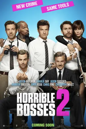 Poster to the movie "Horrible Bosses 2" #668653
