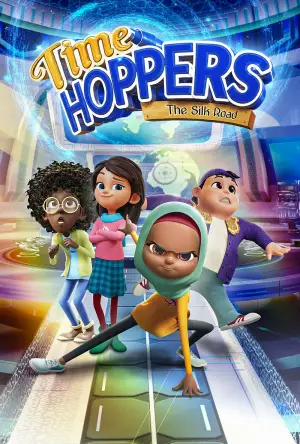 Poster to the movie "Time Hoppers: The Silk Road" #767964