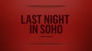 Backdrop to the movie "Last Night in Soho" #59123