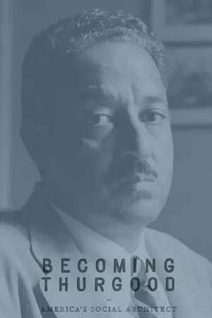 Poster to the movie "Becoming Thurgood: America