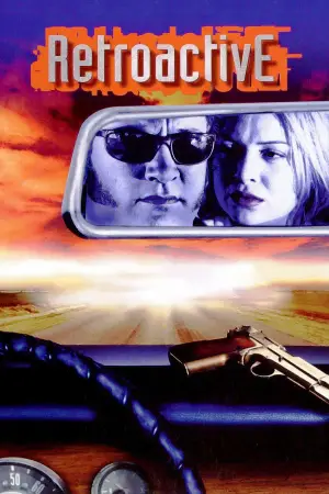 Poster to the movie "Retroactive" #619257