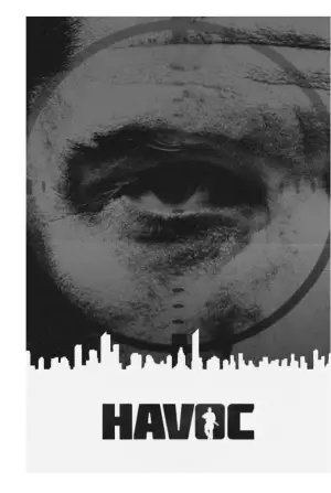 Poster to the movie "Havoc" #572555