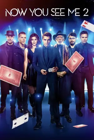 Poster to the movie "Now You See Me 2" #571073