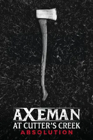 Poster to the movie "Axeman at Cutter