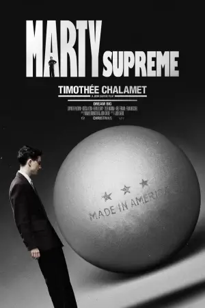 Poster to the movie "Marty Supreme" #508572