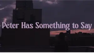 Backdrop to the movie "Peter Has Something To Say" #823627