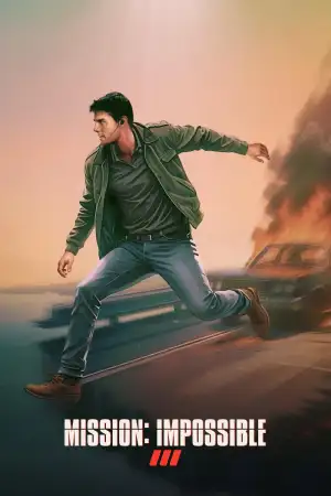 Mission: Impossible III