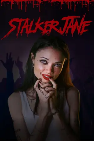 Poster to the movie "Stalker Jane" #847260