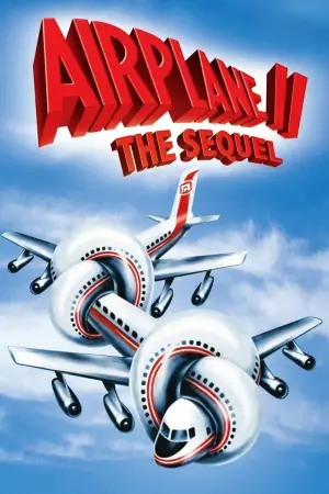 Poster to the movie "Airplane II: The Sequel" #725361