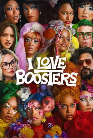 Poster to the movie "I Love Boosters" #779309