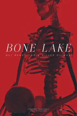 Poster to the movie "Bone Lake" #532203