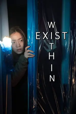 Poster to the movie "Exist Within" #768699