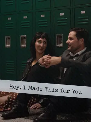 Poster to the movie "Hey, I Made This for You" #697329