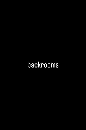 Poster to the movie "Backrooms" #814923