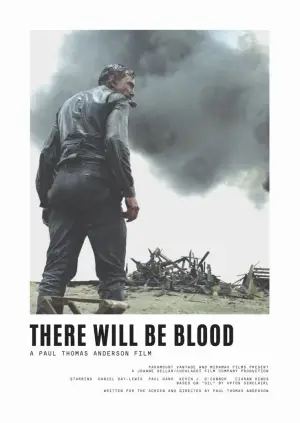 Poster to the movie "There Will Be Blood" #624193