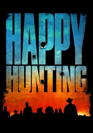 Poster to the movie "Happy Hunting" #717085