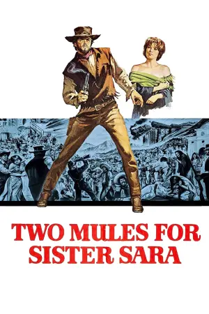 Poster to the movie "Two Mules for Sister Sara" #96702