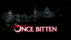 Backdrop to the movie "Once Bitten" #897956
