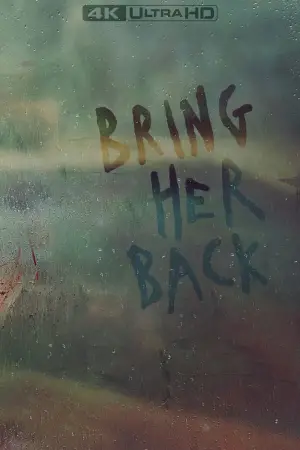 Poster to the movie "Bring Her Back" #548261