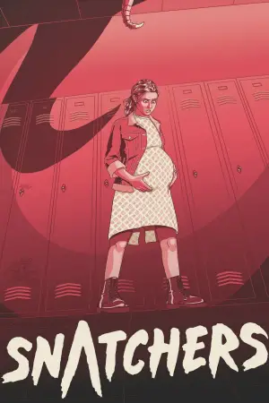 Poster to the movie "Snatchers" #736934