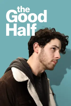 Poster to the movie "The Good Half" #865277
