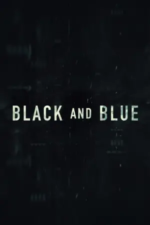 Poster to the movie "Black and Blue" #105648